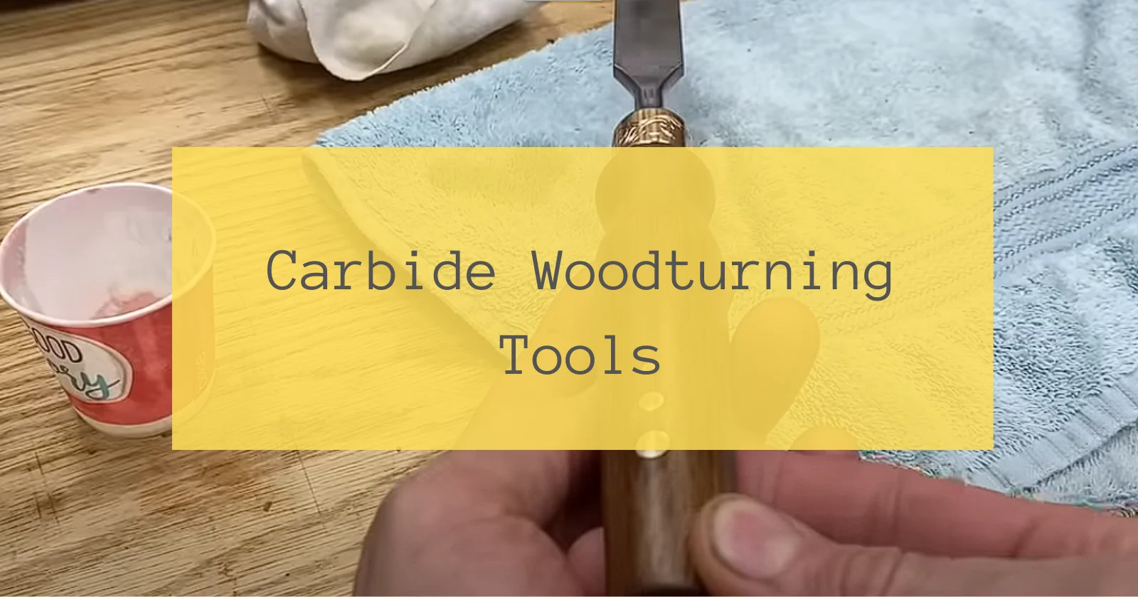 Carbide Woodturning Tools