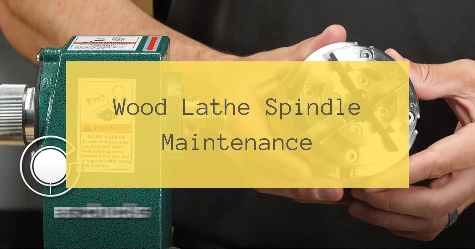 Wood Lathe Spindle Maintenance